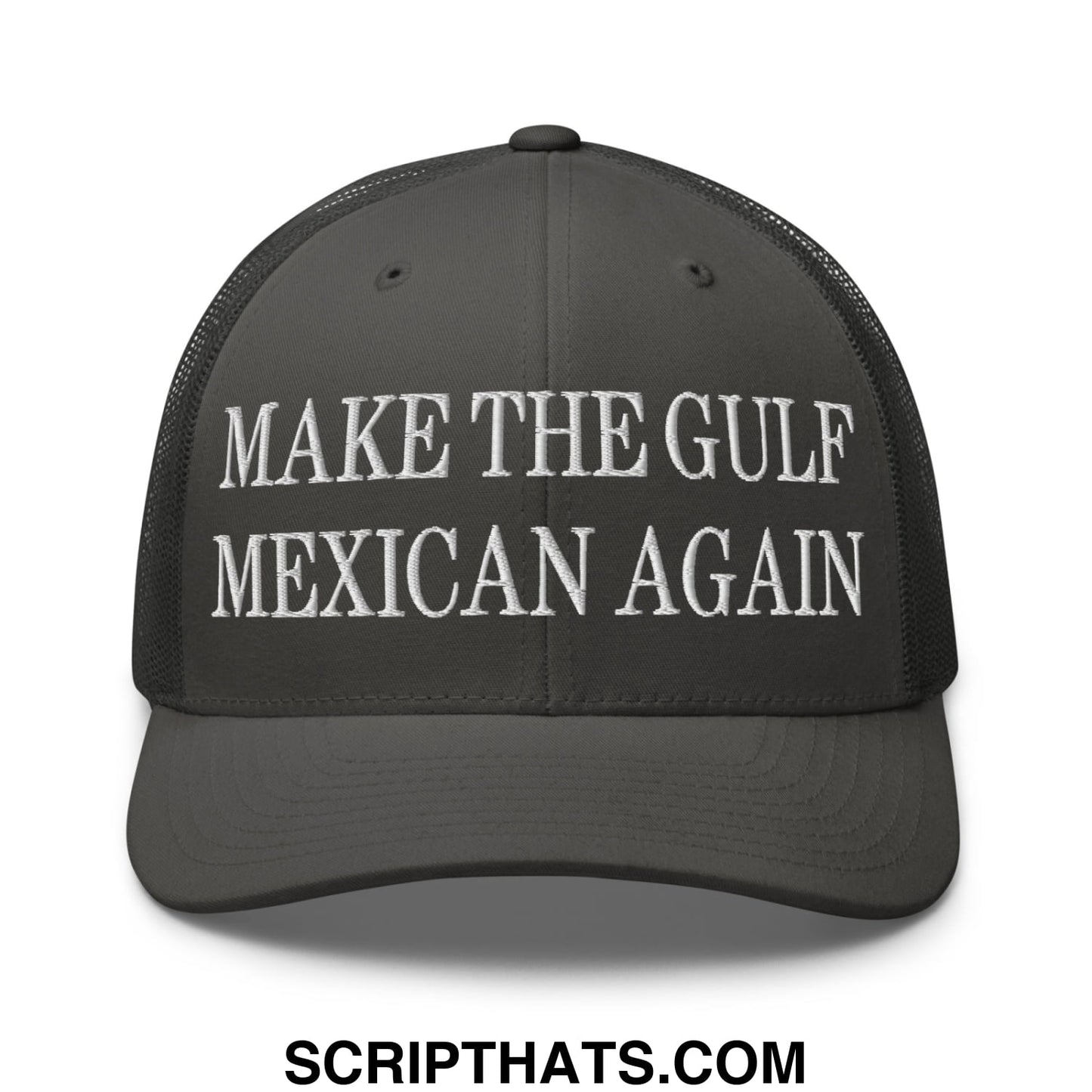 Make The Gulf Mexican Again Embroidered Mesh Trucker Hat Charcoal
