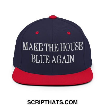 Make The House Blue Again Embroidered Flat Bill Brim Snapback Hat Navy Red