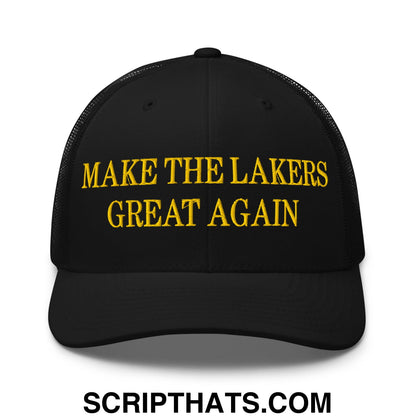 Make The Lakers Great Again Embroidered Mesh Trucker Hat Black