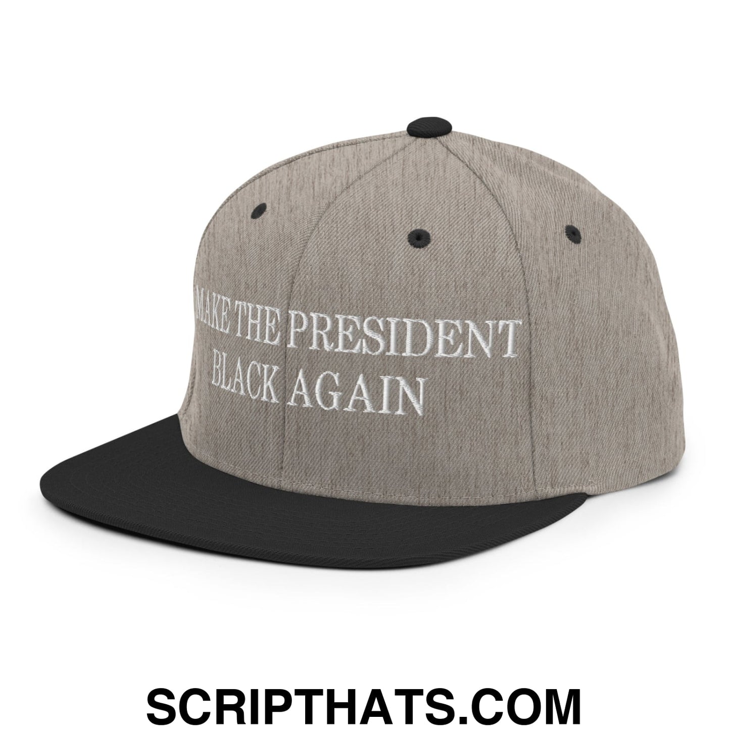 Make The President Black Again Embroidered Flat Bill Brim Snapback Hat Heather Black