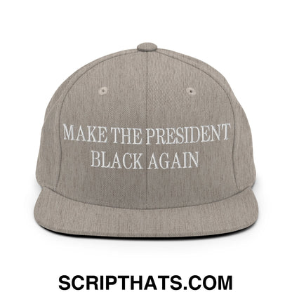 Make The President Black Again Embroidered Flat Bill Brim Snapback Hat Heather Grey