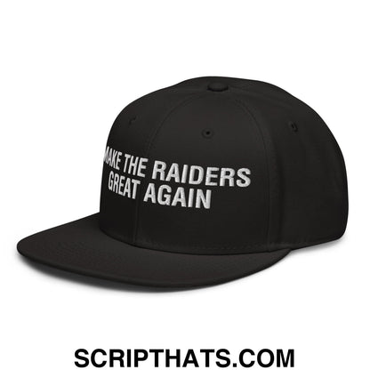 Make The Raiders Great Again 2026 Draft Day Embroidered Flat Brim Bill Snapback Hat Black