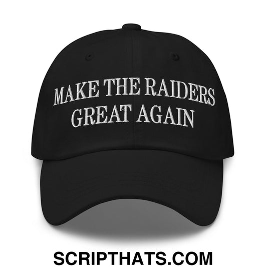 Make The Raiders Great Again Embroidered Dad Hat Black