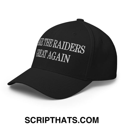 Make The Raiders Great Again Embroidered Stretch Fit Baseball Hat Black