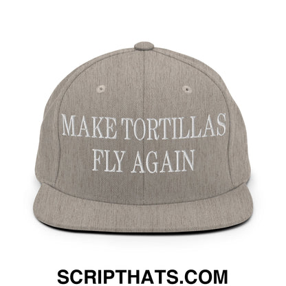 Make Tortillas Fly Again Embroidered Flat Bill Brim Snapback Hat Heather Grey