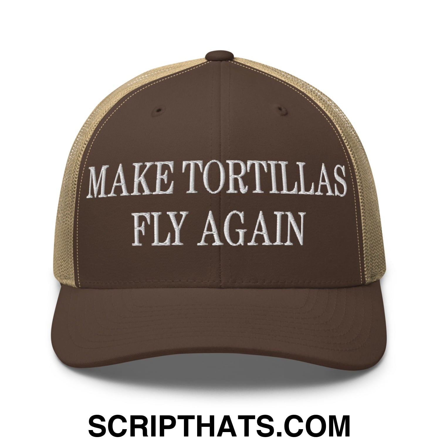 Make Tortillas Fly Again Embroidered Mesh Trucker Hat Brown Khaki