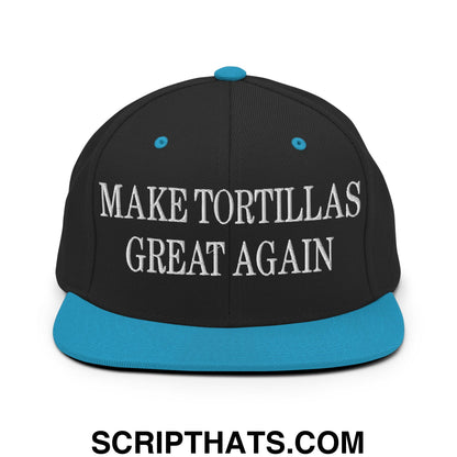 Make Tortillas Great Again Embroidered Flat Bill Brim Snapback Hat Black Teal