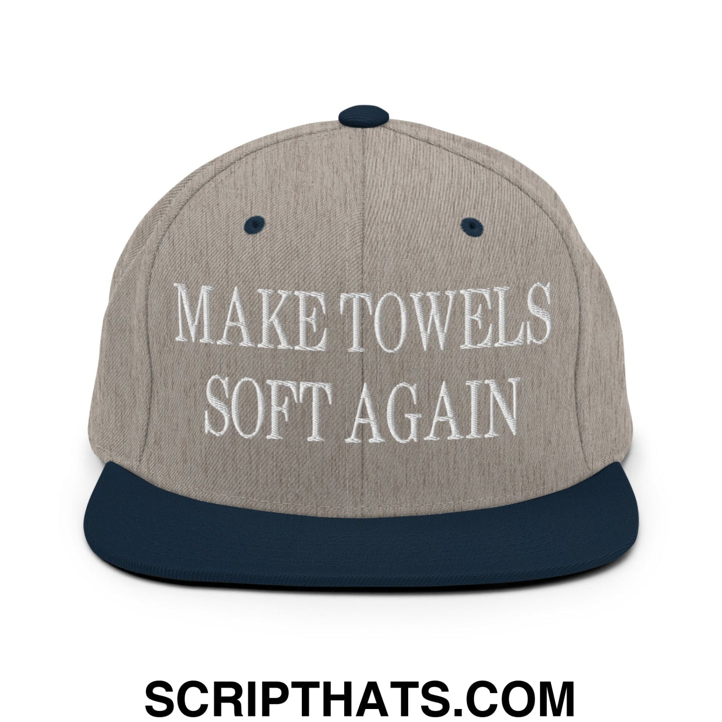 Make Towels Soft Again Embroidered Flat Bill Brim Snapback Hat Heather Grey Navy
