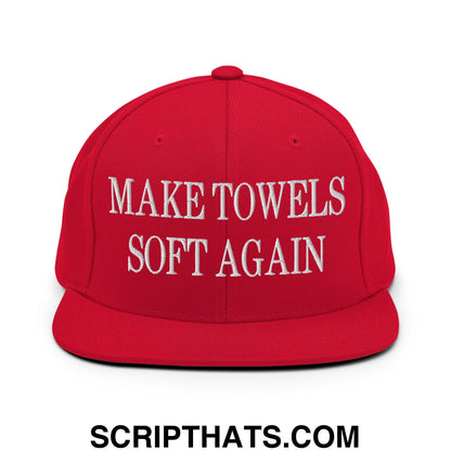 Make Towels Soft Again Embroidered Flat Bill Brim Snapback Hat Red