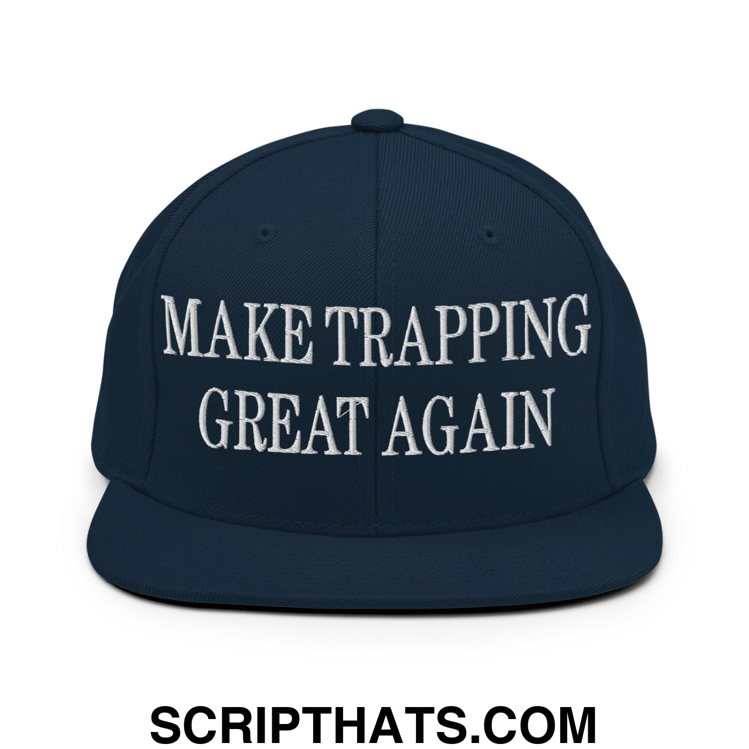 Navy blue snapback hat with white embroidered text make trapping great again and flat bill brim design