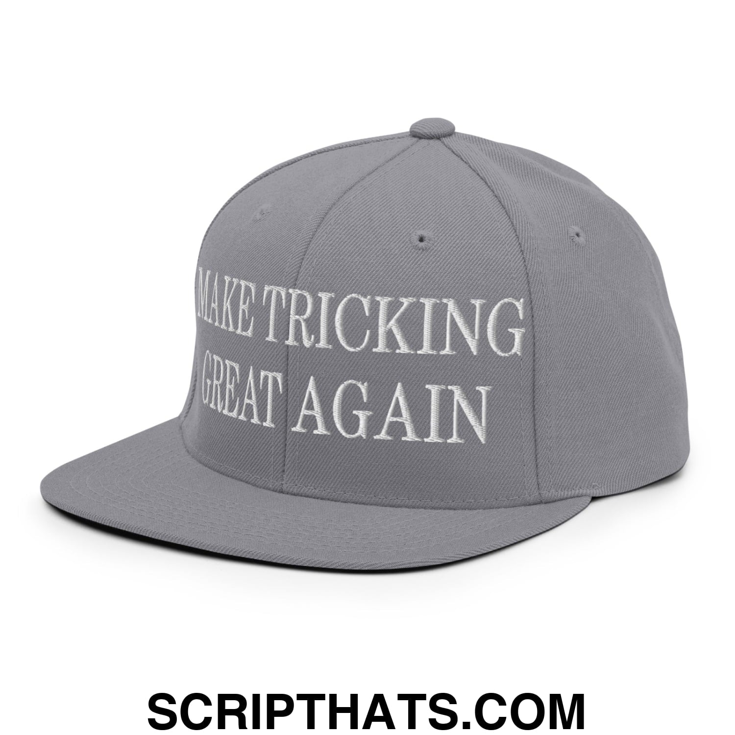 Gray embroidered flat bill brim snapback hat with white text make tricking great again on the front