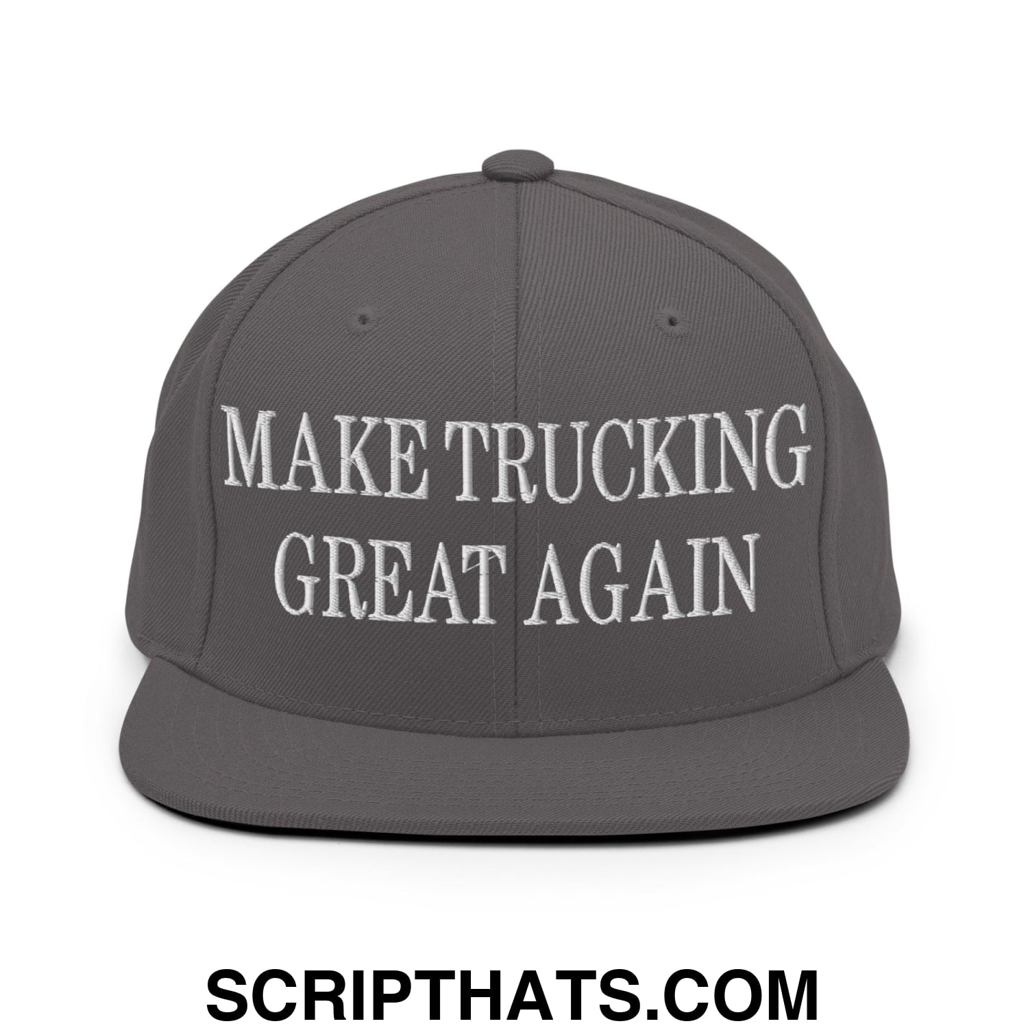 Gray snapback hat with white embroidered make trucking great again text and a flat bill brim design