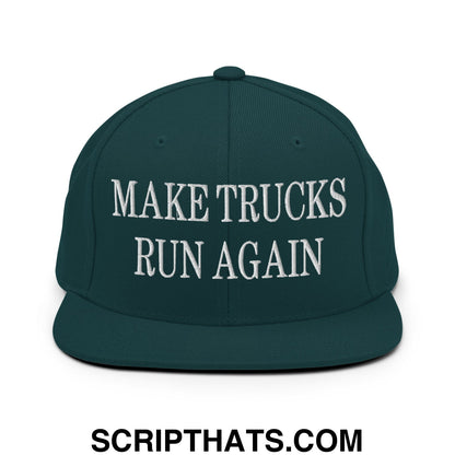 Dark green snapback cap with white embroidered make trucks run again text and flat bill brim design