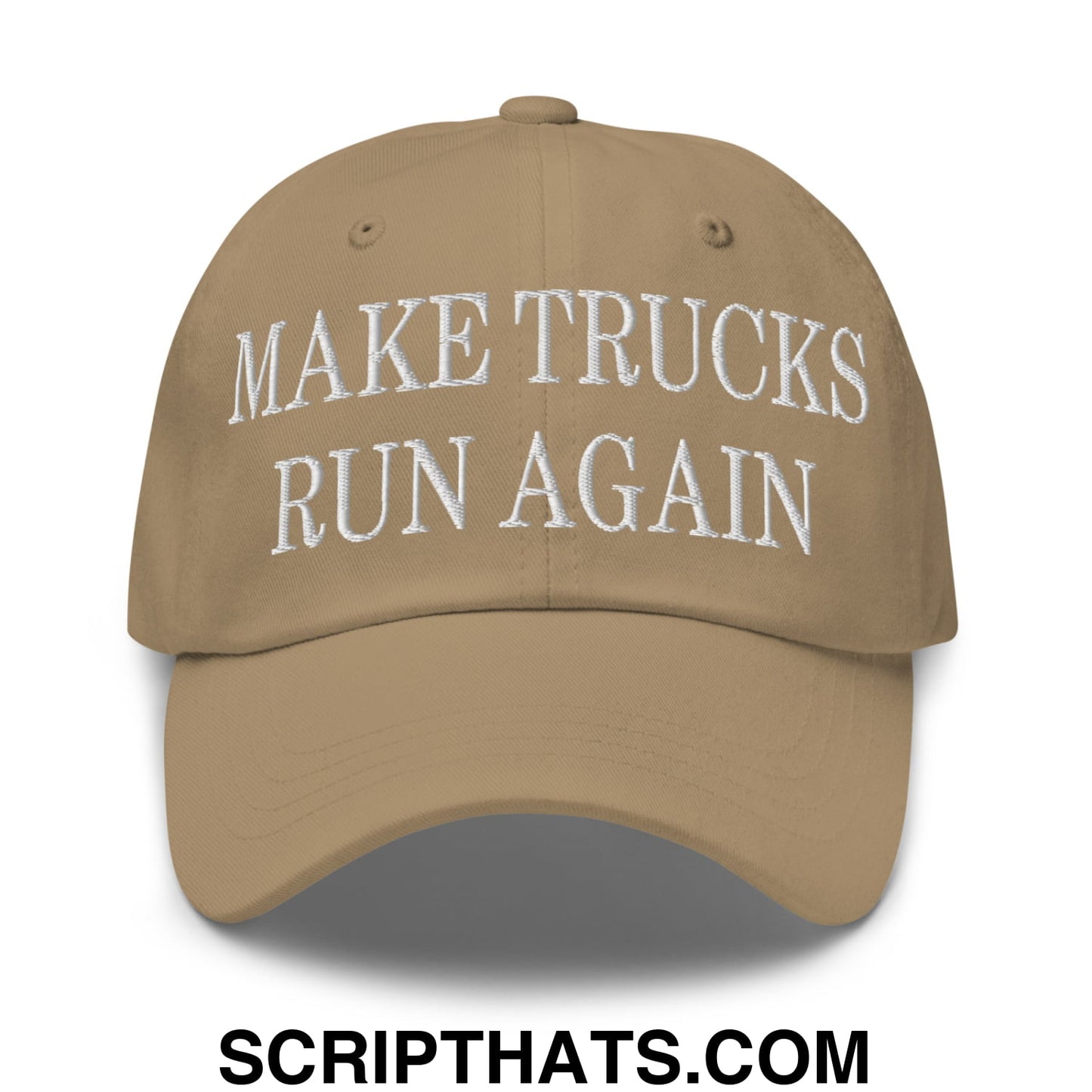 Tan make trucks run again embroidered unstructured dad hat with white text on front in cotton material
