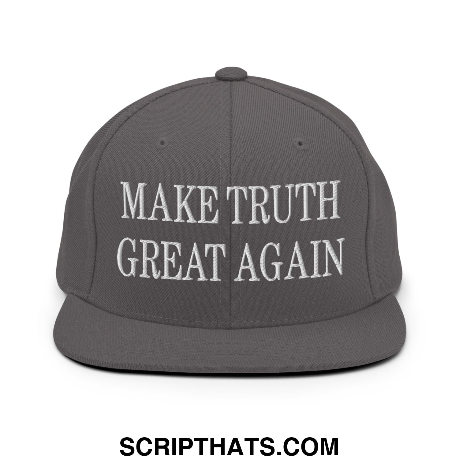 Make Truth Great Again Embroidered Flat Bill Brim Snapback Hat Dark Grey