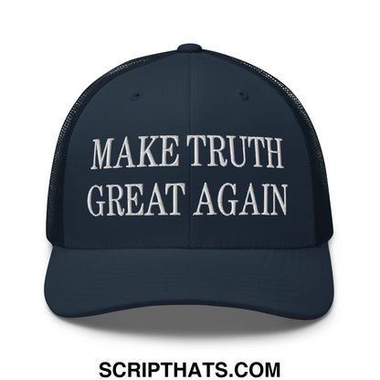 Make Truth Great Again Embroidered Mesh Trucker Hat Navy