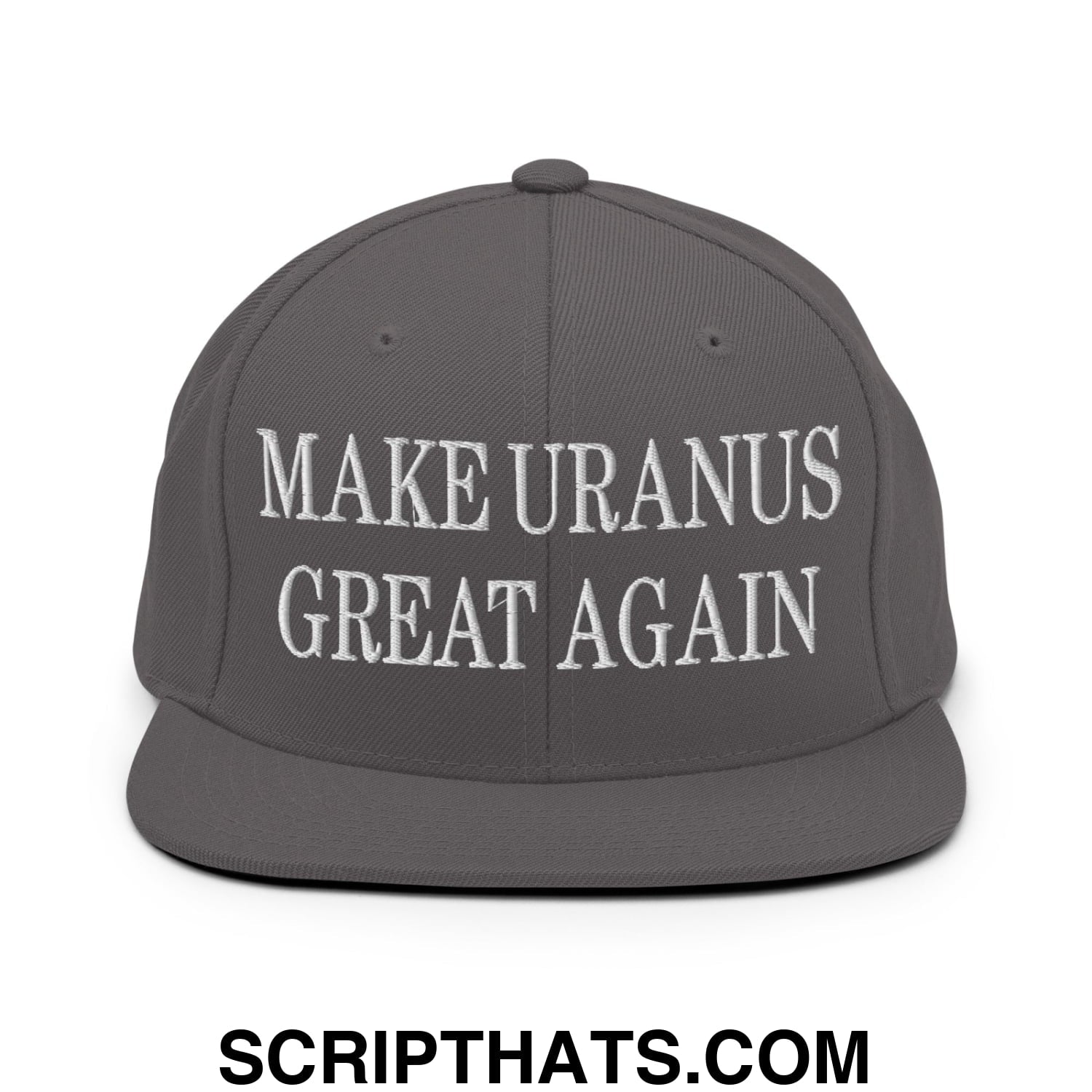 Gray snapback hat with white embroidered text make uranus great again featuring a flat bill brim design