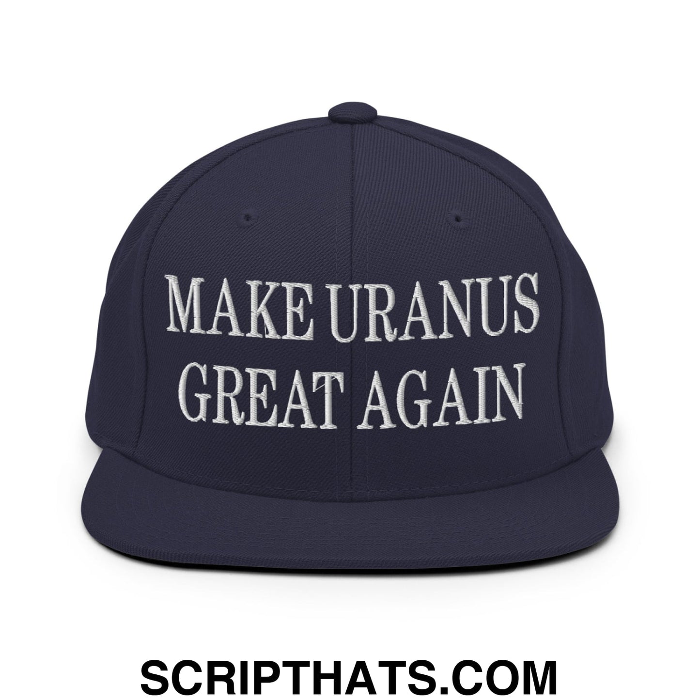 Navy blue snapback hat with white embroidered make Uranus great again text and flat bill brim design
