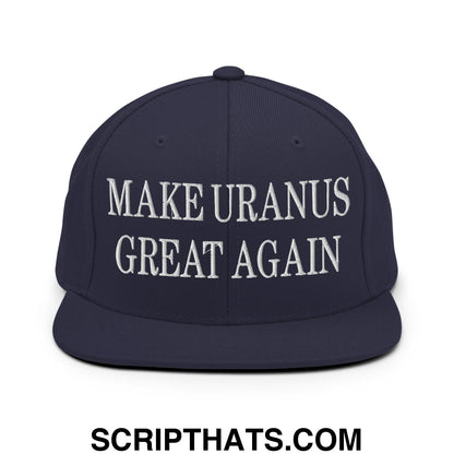 Navy blue snapback hat with white embroidered make Uranus great again text and flat bill brim design