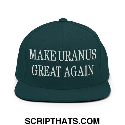Dark green snapback cap with white embroidered make uranus great again text and flat bill brim design
