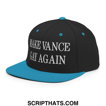 Make Vance Gay Again Embroidered Flat Bill Brim Snapback Hat Black Teal