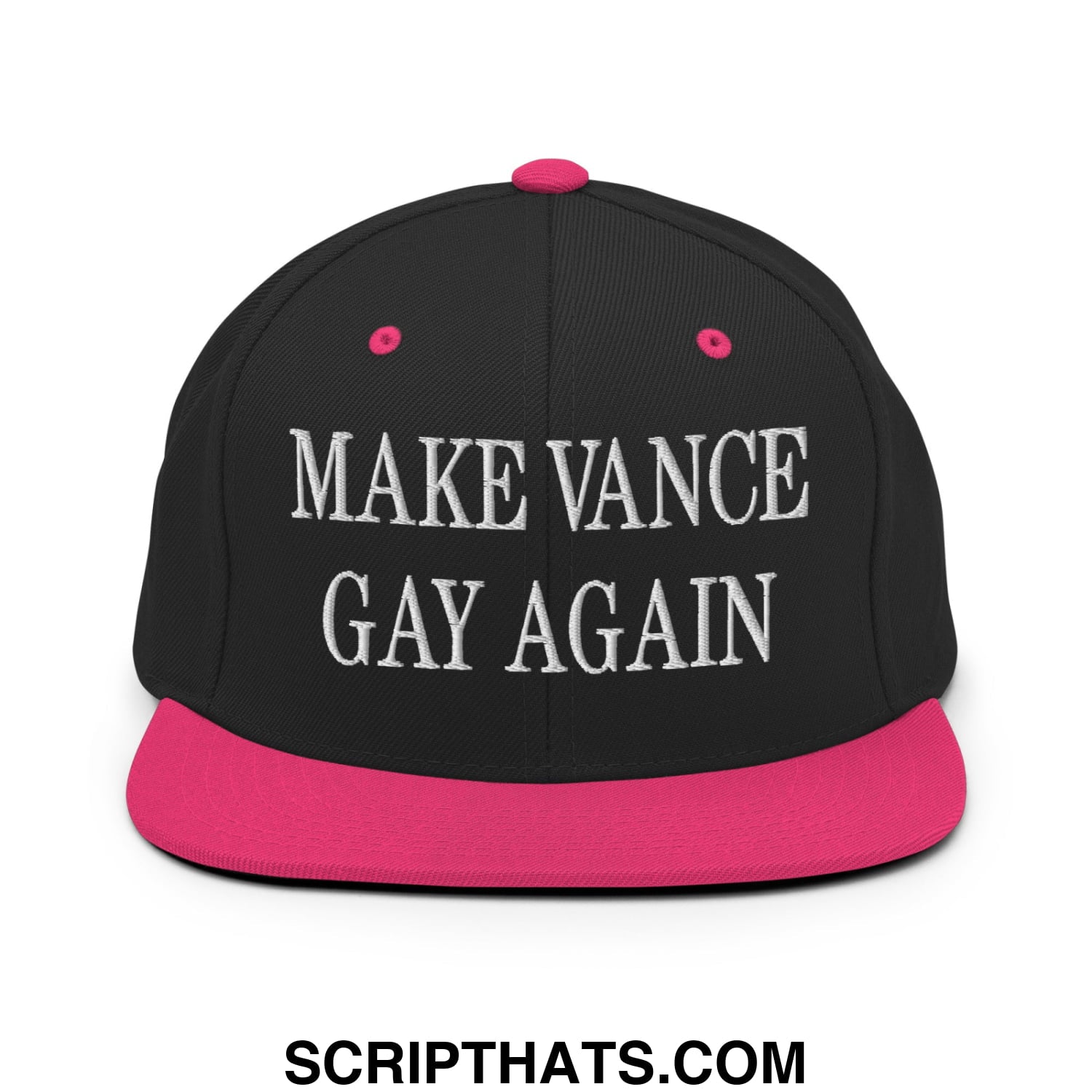 Make Vance Gay Again Embroidered Flat Bill Brim Snapback Hat Black Neon Pink
