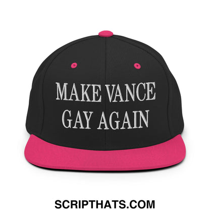 Make Vance Gay Again Embroidered Flat Bill Brim Snapback Hat Black Neon Pink
