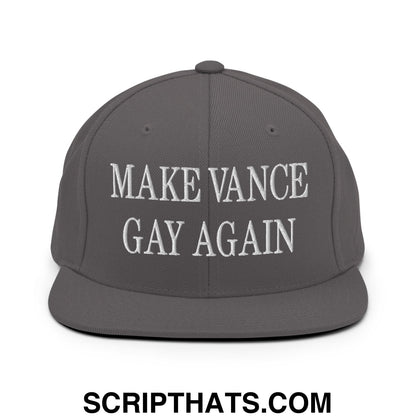 Make Vance Gay Again Embroidered Flat Bill Brim Snapback Hat Dark Grey