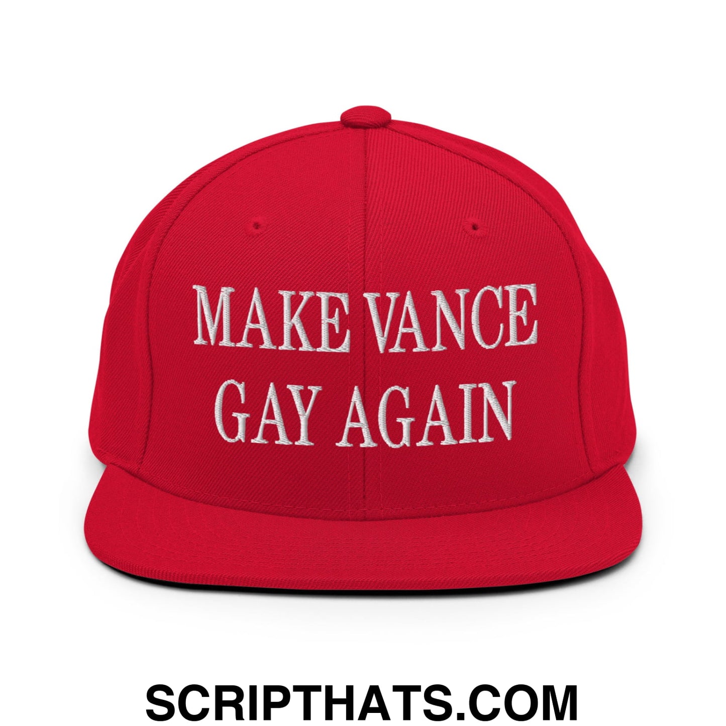 Make Vance Gay Again Embroidered Flat Bill Brim Snapback Hat Red