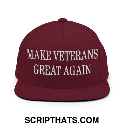 Make Veterans Great Again Embroidered Flat Brim Bill Snapback Hat Maroon