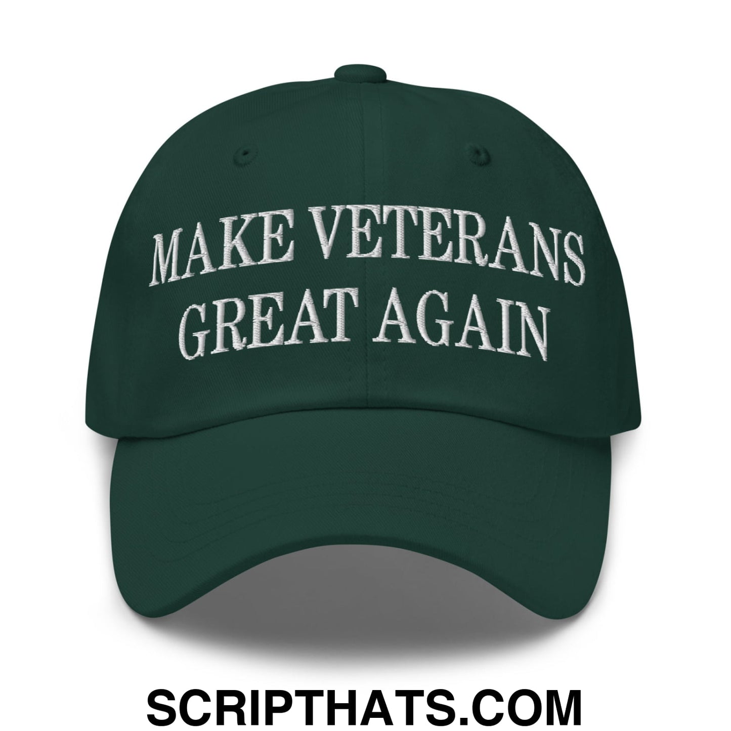 Make Veterans Great Again Embroidered Unstructured Dad Hat Spruce