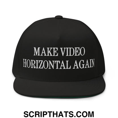 Make Video Horizontal Again Embroidered 5 Panel Flat Bill Brim Snapback Hat Black