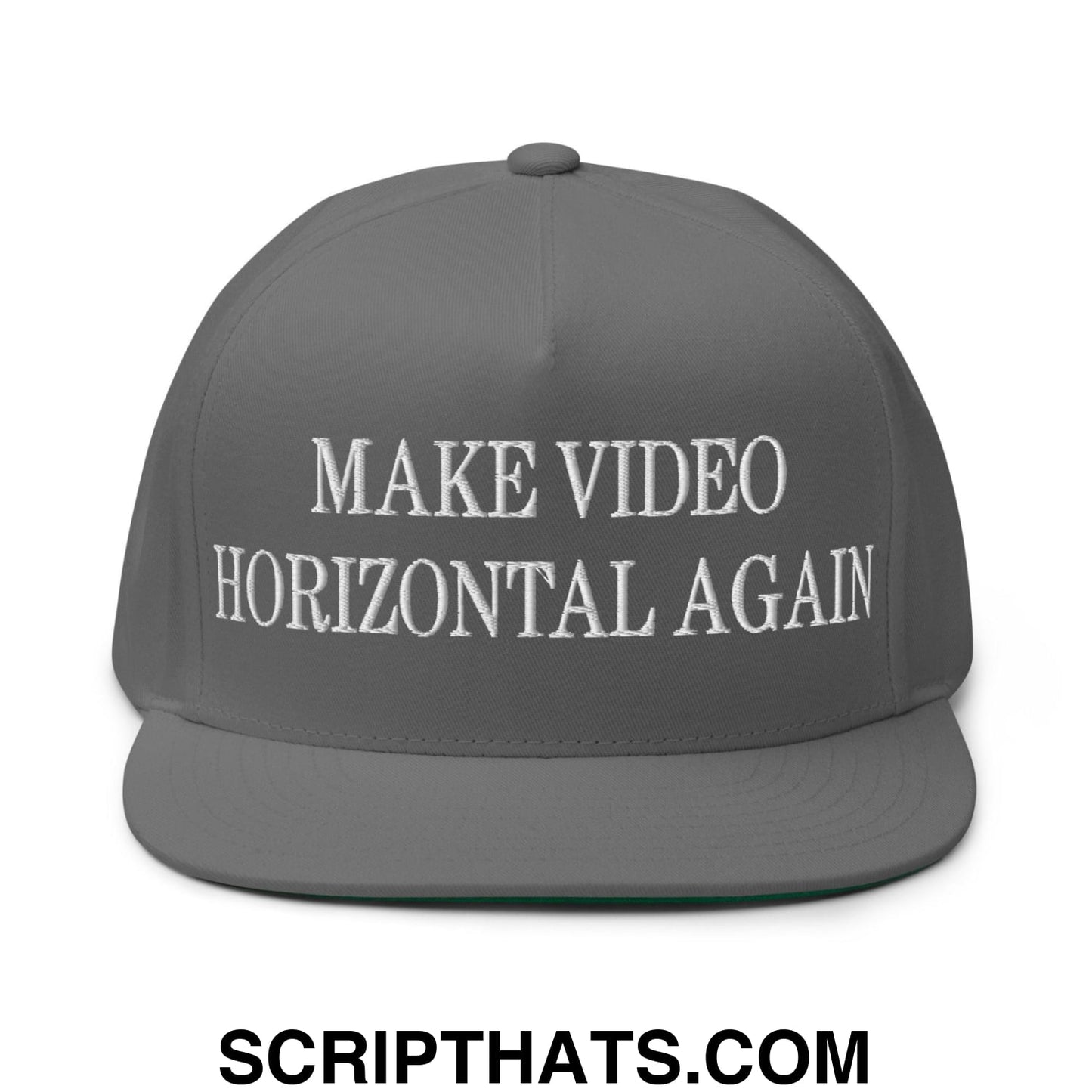 Make Video Horizontal Again Embroidered 5 Panel Flat Bill Brim Snapback Hat Grey