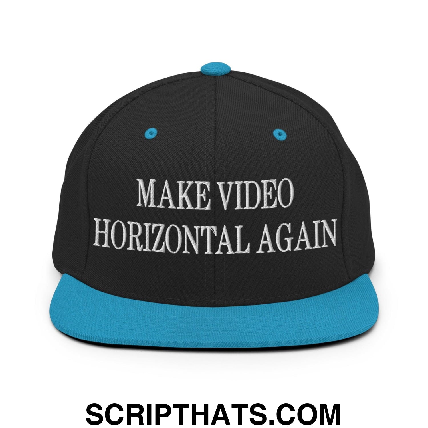 Make Video Horizontal Again Embroidered Flat Bill Brim Snapback Hat Black Teal