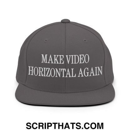 Make Video Horizontal Again Embroidered Flat Bill Brim Snapback Hat Dark Grey