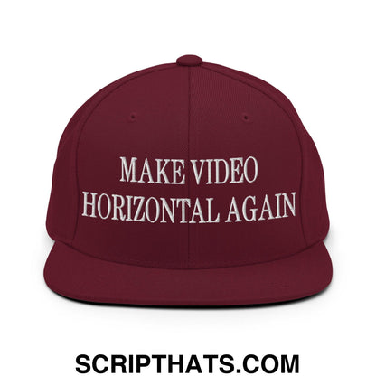 Make Video Horizontal Again Embroidered Flat Bill Brim Snapback Hat Maroon