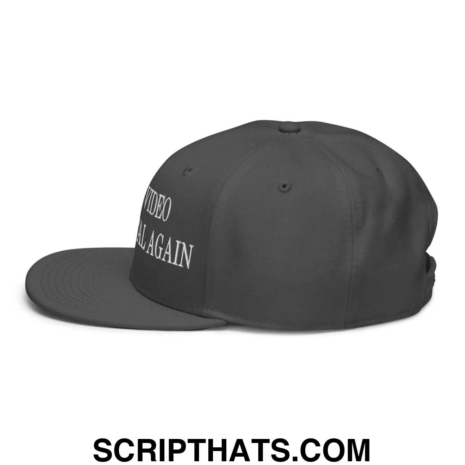 Make Video Horizontal Again Embroidered Flat Brim Bill Snapback Hat Charcoal gray