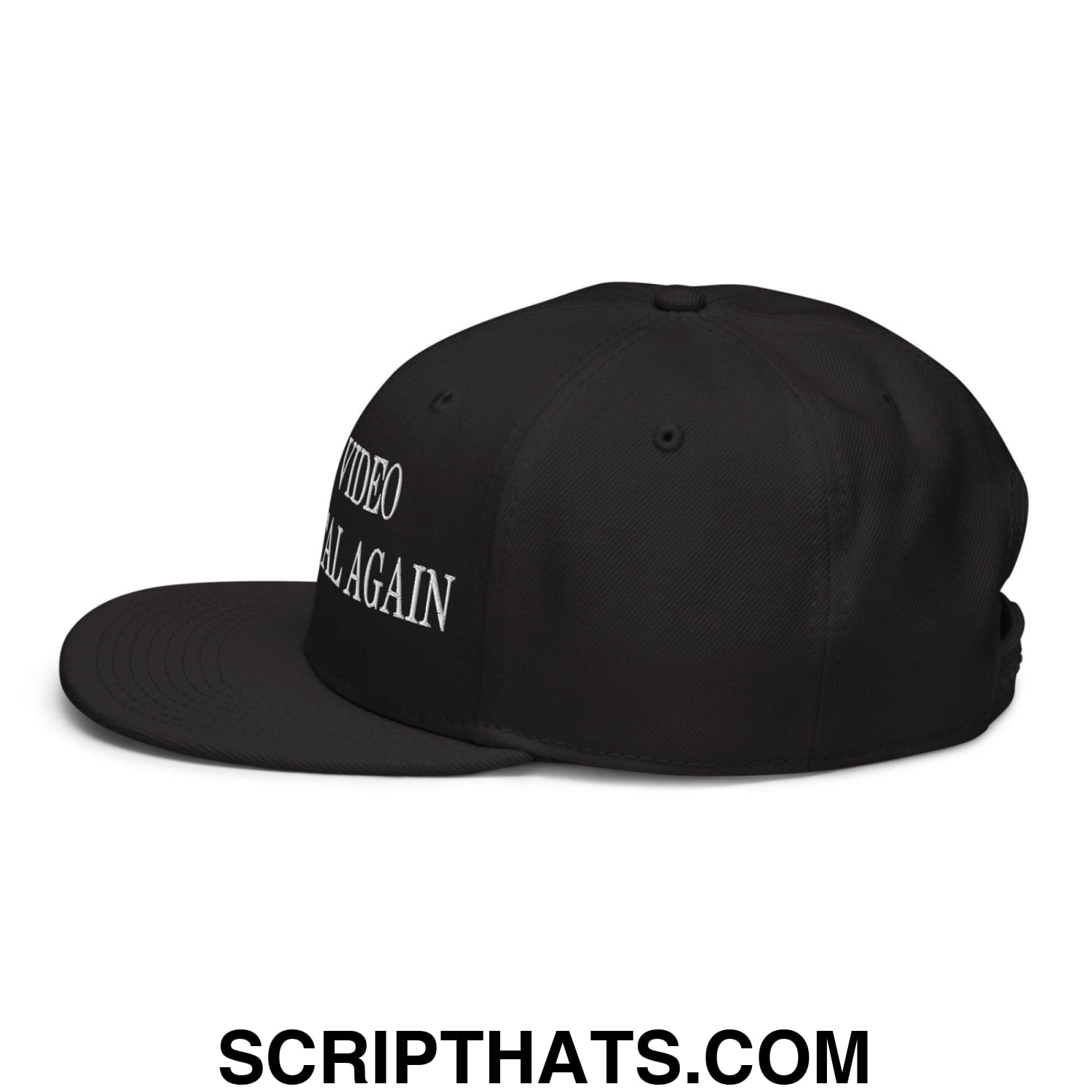 Make Video Horizontal Again Embroidered Flat Brim Bill Snapback Hat Black