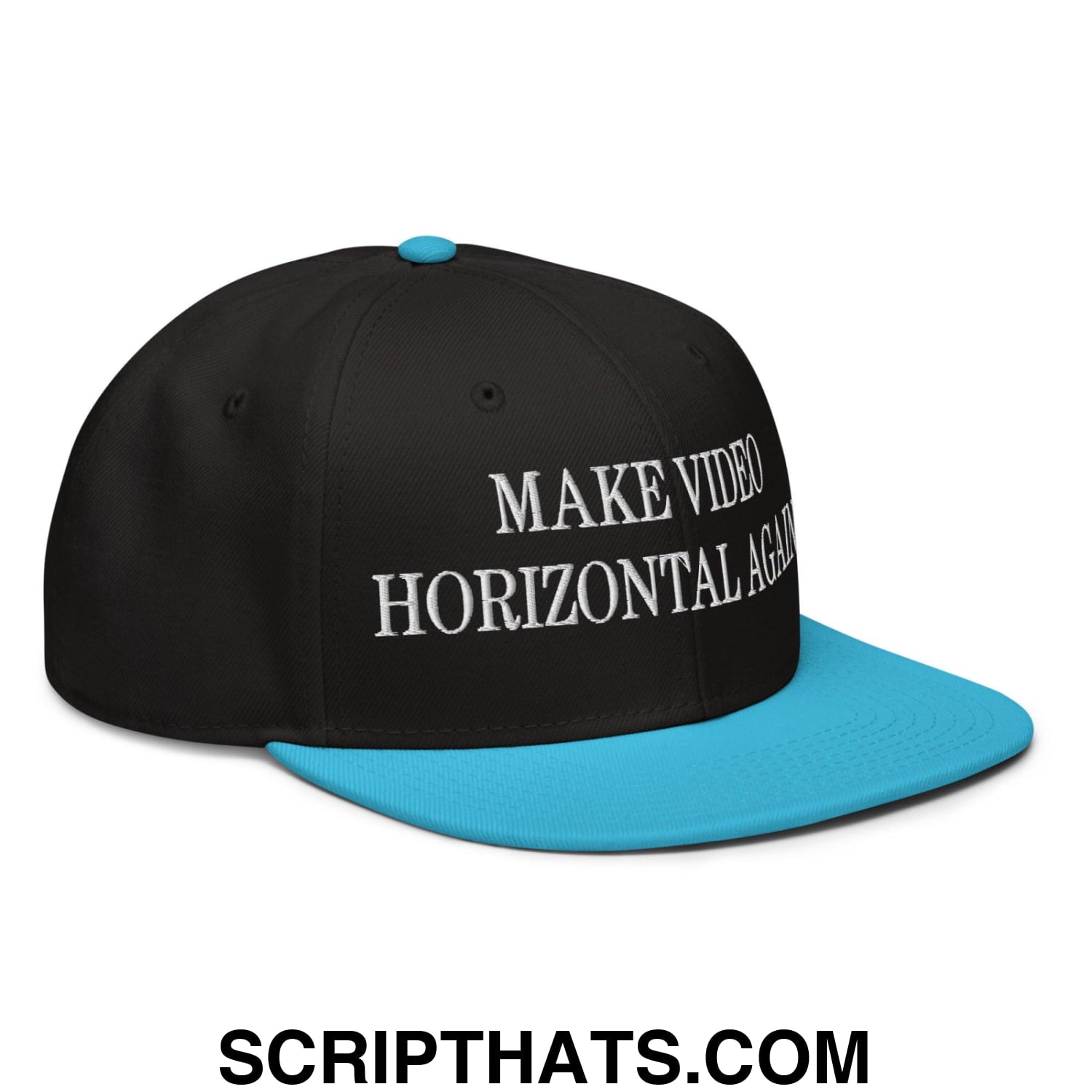 Make Video Horizontal Again Embroidered Flat Brim Bill Snapback Hat Aqua blue Black Black