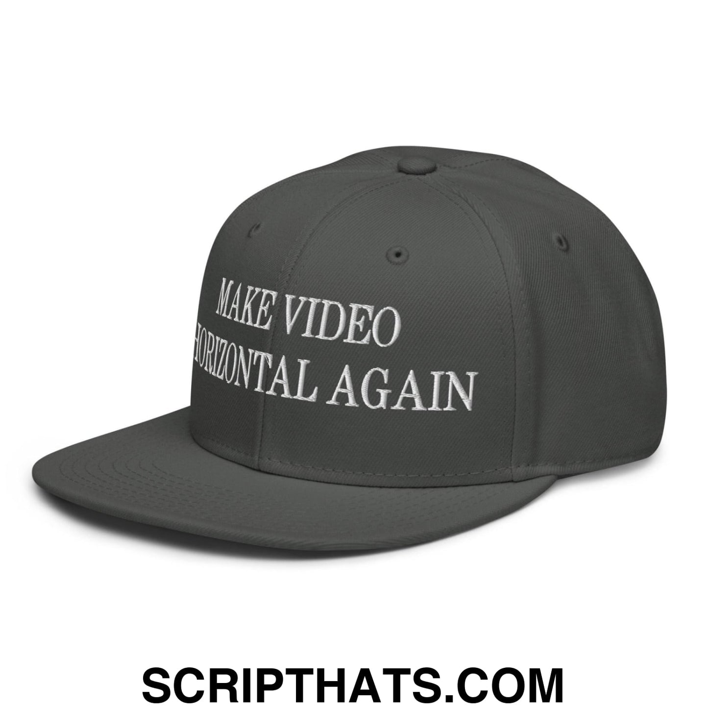 Make Video Horizontal Again Embroidered Flat Brim Bill Snapback Hat Charcoal gray