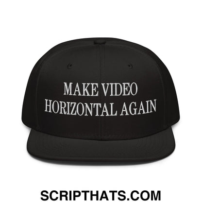 Make Video Horizontal Again Embroidered Flat Brim Bill Snapback Hat Black