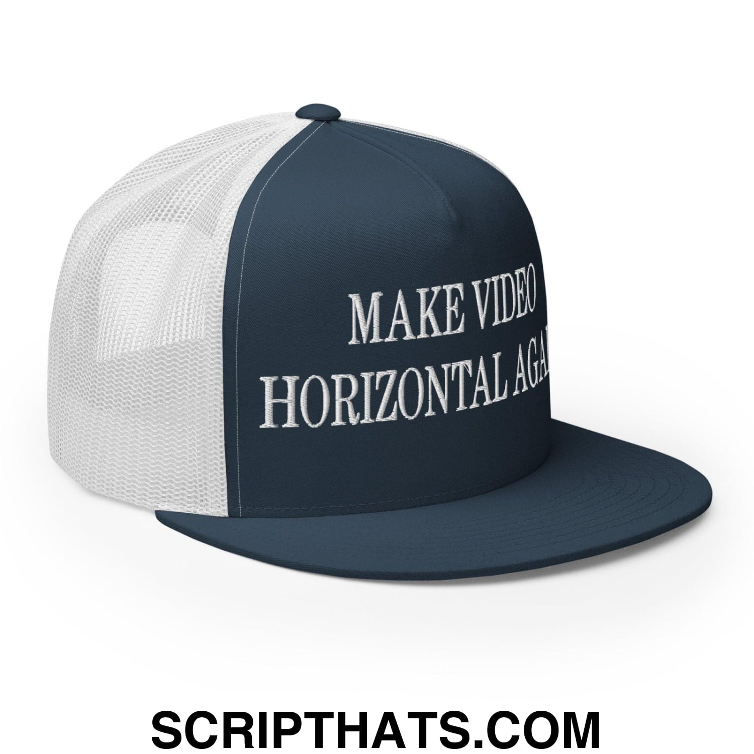 Make Video Horizontal Again Embroidered Mesh Flat Bill Brim Trucker Hat Navy White