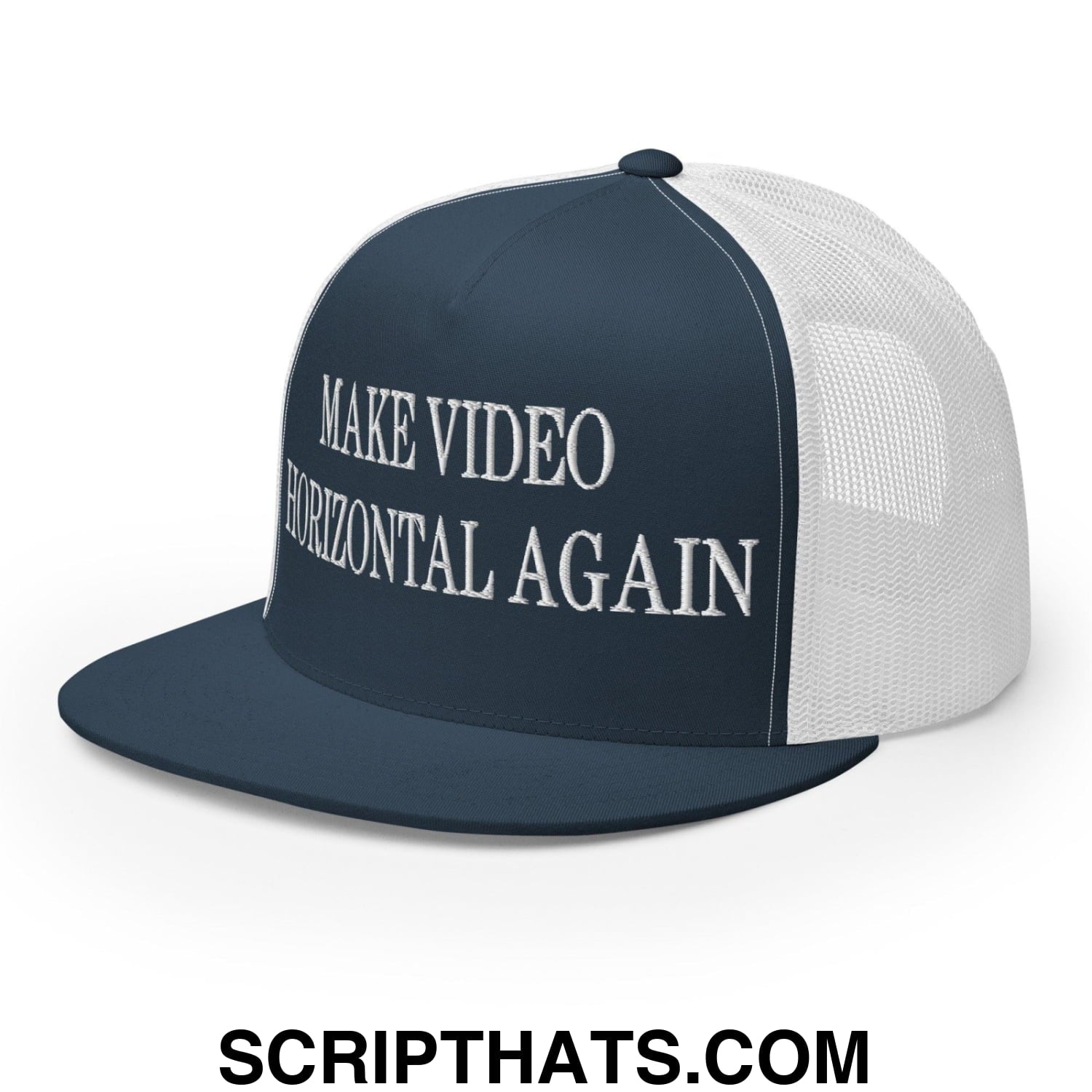 Make Video Horizontal Again Embroidered Mesh Flat Bill Brim Trucker Hat Navy White