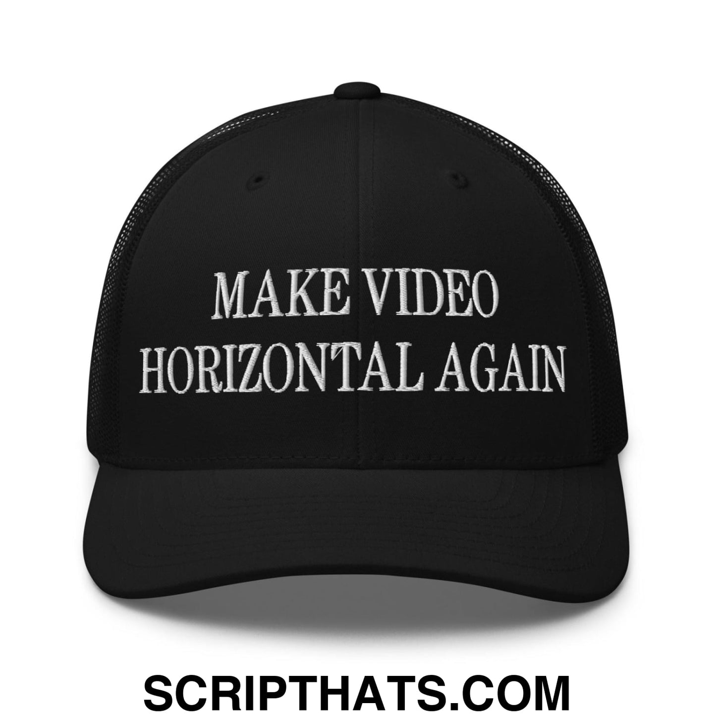 Make Video Horizontal Again Embroidered Mesh Trucker Hat Black
