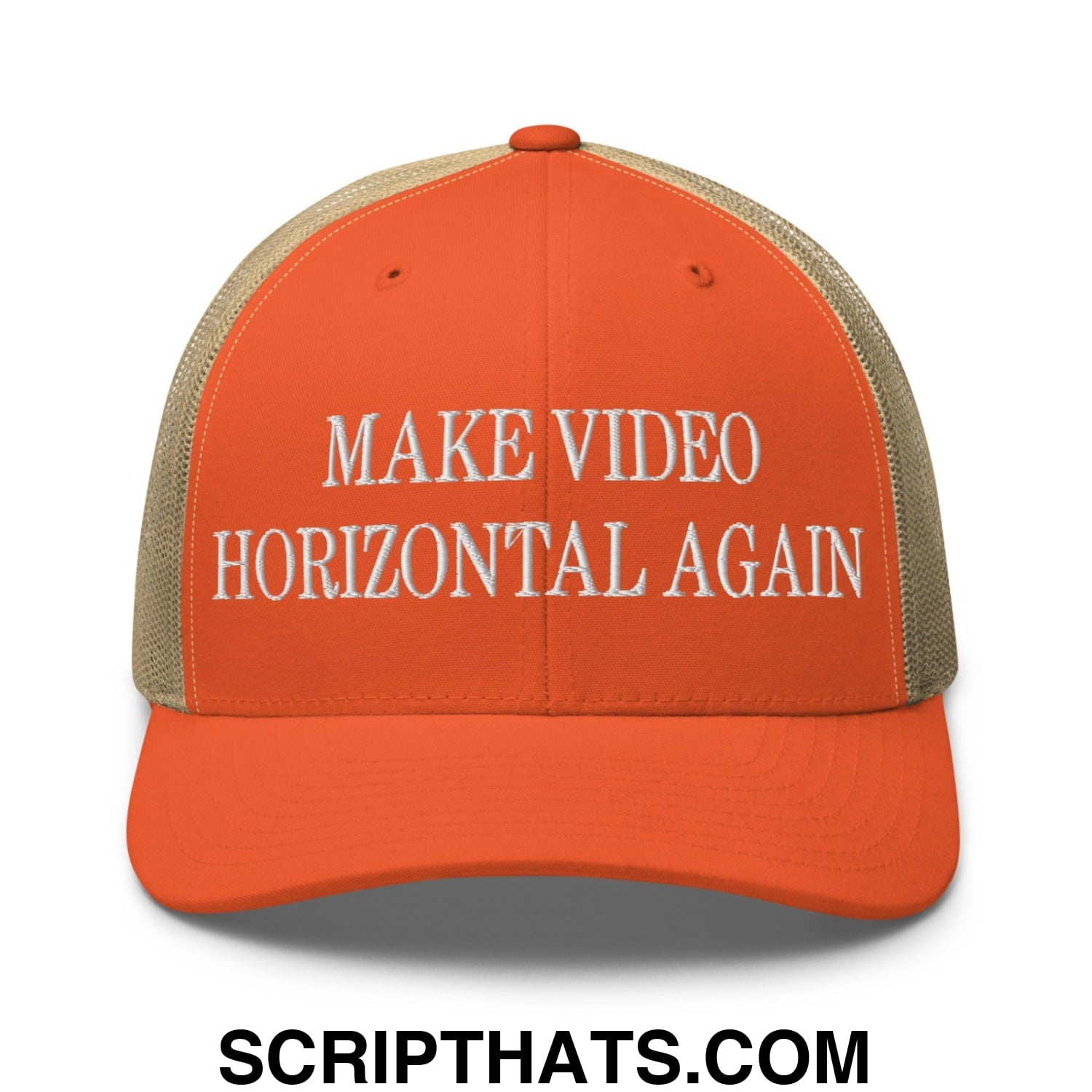 Make Video Horizontal Again Embroidered Mesh Trucker Hat Rustic Orange Khaki