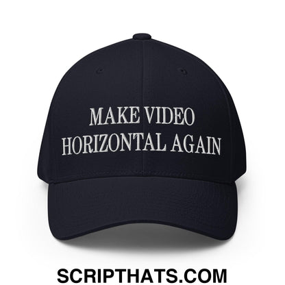 Make Video Horizontal Again Embroidered Stretch Fit Baseball Hat Dark Navy