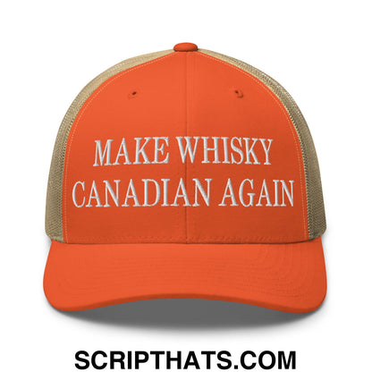 Make Whisky Canadian Again Embroidered Mesh Trucker Hat Rustic Orange Khaki