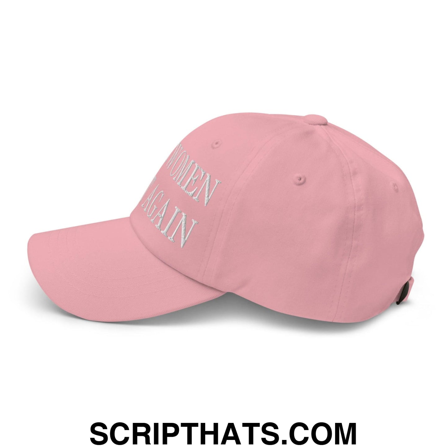 Make Women Great Again Embroidered Dad Hat Pink
