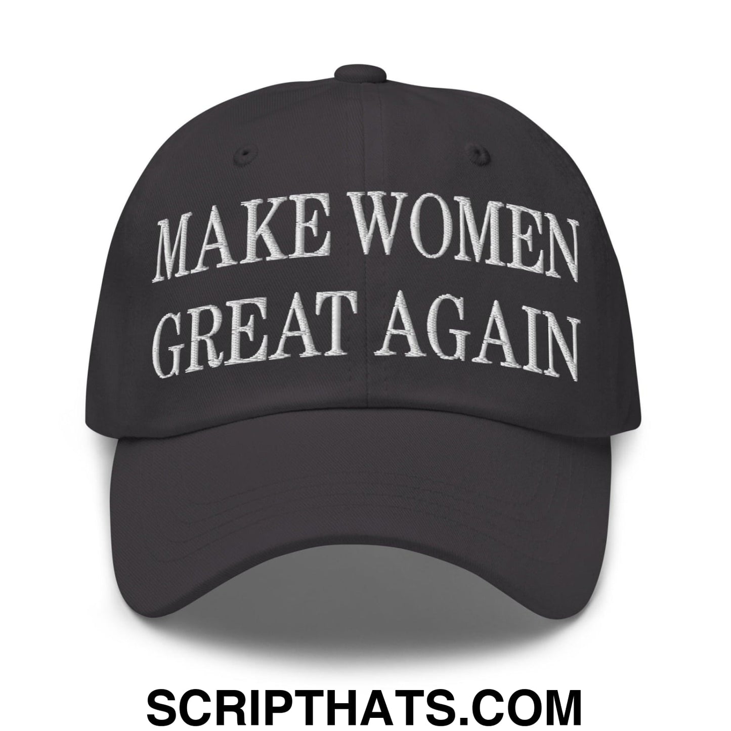 Make Women Great Again Embroidered Dad Hat Dark Grey