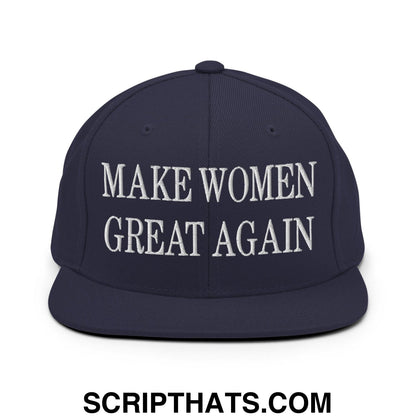 Make Women Great Again Embroidered Flat Bill Brim Snapback Hat Navy